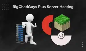 BigChadGuys Plus Server Hosting