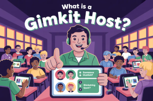 What Is a Gimkit Host?