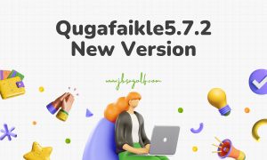 Qugafaikle5.7.2 Unveiling the Latest Features and Benefits Image