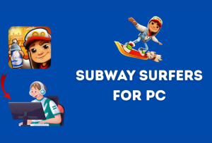 The Game Wheon Subway Surfers for Pc full Guide