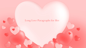 Long Love Paragraphs for Her Image.png