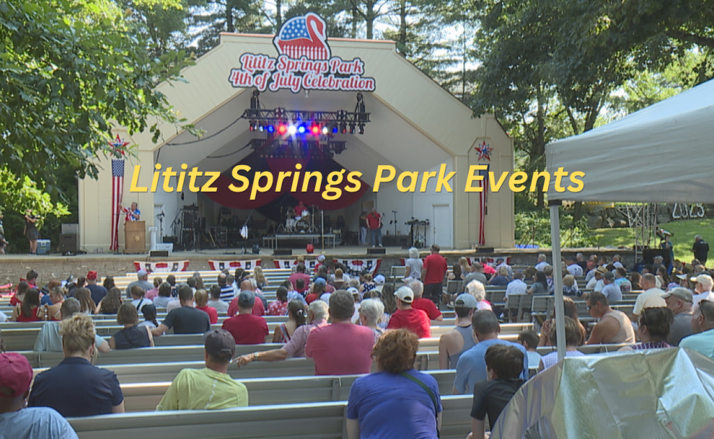 Lititz Springs Park Events Restrictions: What You Actually Need to Know Lititz Springs Park Events Restrictions: What You Actually Need to Know